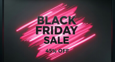 Don't miss out on this Black Friday sale with a vibrant 45% off, perfect for promoting your holiday deals and attracting bargain hunters!