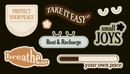 Fototapete Positive Typografie Set of mental health and self-care stickers. A collection of retro earthy-toned typography labels with positive quotes like "Protect Your Peace" and "Take It Easy" for journals or laptops.  © AdhinesaDaffa