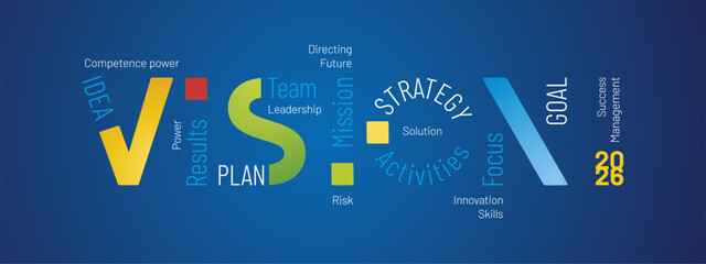 Vision 2026 New Year modern and powerful colorful white light blue word cloud text with words in shape of Vision concept on blue board background © simbos