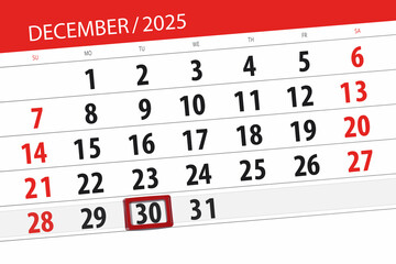 Calendar 2025, deadline, day, month, page, organizer, date, December, tuesday, number 30