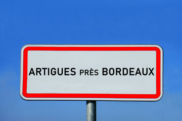 Obraz premium Ortsschild Artigues-près-Bordeaux