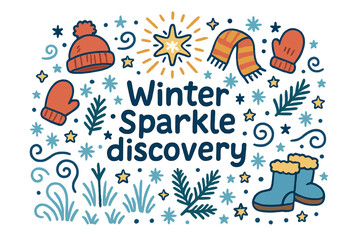 Winter Sparkle Discovery. Winter sparkle discovery. Hand-drawn doodle illustration of Winter sparkle discovery