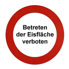 Rundes Schild mit rotem Rand und der Aufschrift 