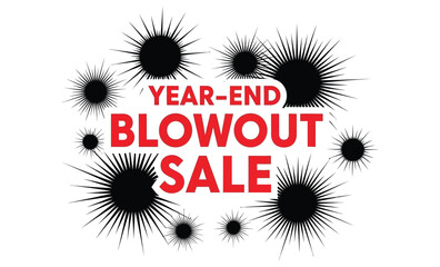 Year-end blowout sale announcement with starburst graphic elements
