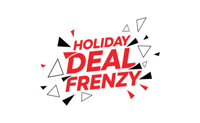 Holiday deal frenzy graphic with abstract shapes and bold text announcing a sale event.