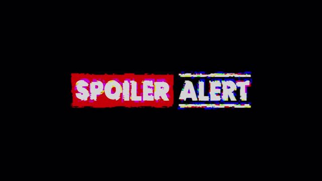 Spoiler Alert glitch reveals distorted digital message for a modern effect. Suitable for tech, digital art, mysterythemed projects. Alpha Channel