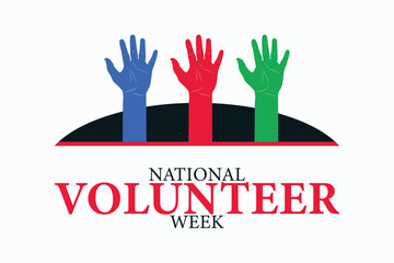 National Volunteer Week Celebration, Helping Hands, Community Support, Charity Concept