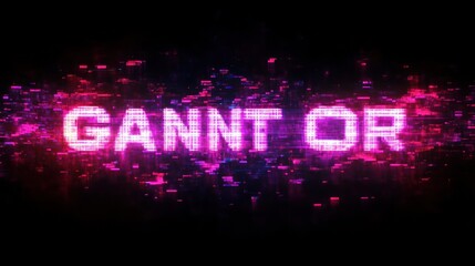glitchy neon pink pixelated digital text reading GANNT OR on a black background, fragmented energetic futuristic mood