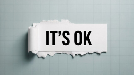 Torn paper with it's ok message against gray background