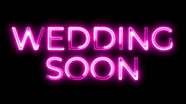 Neon Text Animation Wedding Soon for Celebration and Invitation - Powered by Adobe