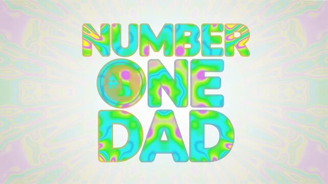 Colorful tunnel effect seamless loop showing the phrase Number One Dad for a dynamic screensaver experience