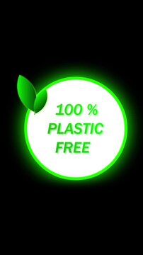 Plastic free green label. Eco friendly sustainability motion graphics vertical video. Sustainability environment motion graphics. Plastic free circular design vertical video.