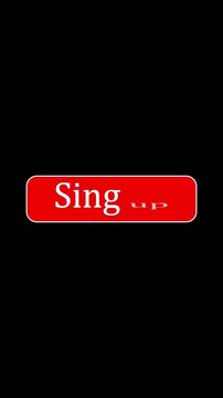 Red Button on Sign up text with vertical mobile video White Border and Rounded Corners . Futuristic red &ldquo;Sign Up&rdquo; button with curved corners and white border digital interface animation.