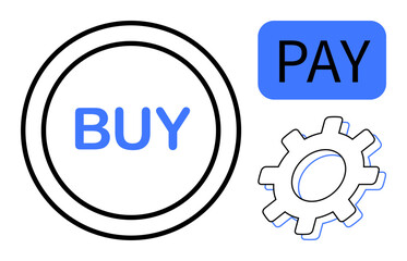 Buy button in circle, pay label, and gear representing processes for e-commerce, online payments, transactions, business setup, decision-making, user interfaces and workflow. A simple flat metaphor