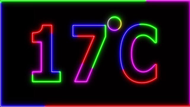 Neon 17&deg;C temperature display showing on black background. Weather temperature displays by degree, climate change, Scientific designs.