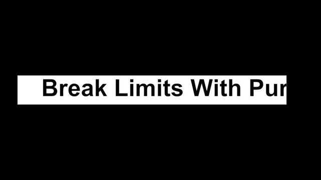 Inspirational quote break limits with purpose on a black background