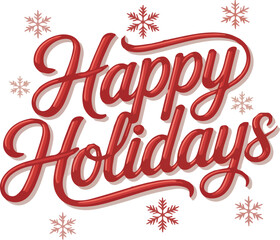 Red script text Happy Holidays with pink snowflakes on white background holiday greeting christmas