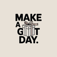 Fototapeta premium Make a Gift Day with Gift Box and Ribbon