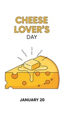 Cheese lovers day illustration with cheese slice isolated on white background