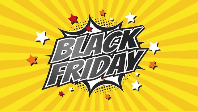 BLACK FRIDAY - Comic Pop Art text video 4K, chroma key version included. Vintage colorful cartoon animation with explosion of speech bubble message. - Powered by Adobe