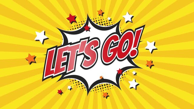 Let's go - Comic Pop Art text video 4K, chroma key version included.