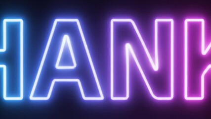 Glowing neon sign T H A N K S text animation blue purple gradient dark background modern thank - Powered by Adobe