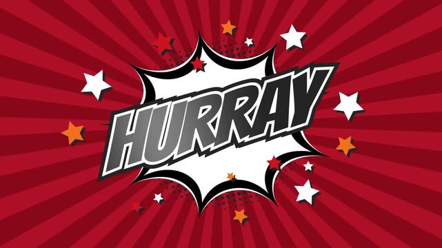 HURRAY &ndash; Comic Pop Art text video 4K. Vintage colorful cartoon animation with explosion of speech bubble message