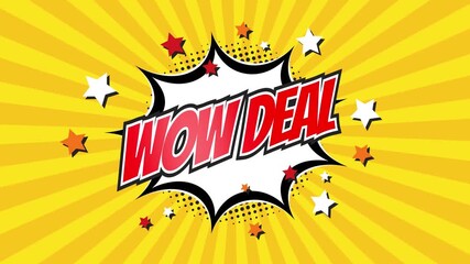 WOW DEAL – Comic Pop Art text video 4K. Vintage colorful cartoon animation with explosion of speech bubble message - Powered by Adobe