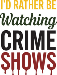 Fototapeta premium true crime svg, true crime svg bundle, true crime quotes svg, crime junkie svg, murder mystery svg, serial killer svg design, detective svg, forensic svg, crime lover svg, true crime fan svg, true c