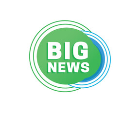 Vector advertising or modern symbol Big news. Banner style template.