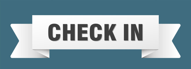 check in ribbon isolated on transparent background. check in ribbon