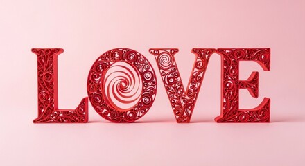 The word LOVE in red paper quilling typography featuring a large spiral in the letter "O" on a pink background.