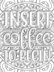 Fototapeta premium Coffee Quotes Coloring Book Pages For Adults And Kids 