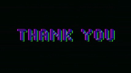 Dynamic Thank you text animation with vibrant RGB glitch effects and digital distortion on a black background. - Powered by Adobe