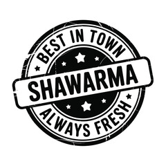 Best in town always fresh shawarma stamp