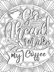 Coffee Quotes Coloring Book Pages For Adults And Kids 