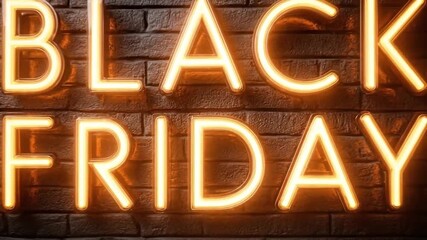 A glowing orange neon sign with the words BLACK FRIDAY mounted on a dark brick wall The light illuminates the textured surface behind the letters - Powered by Adobe