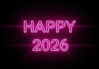 Happy 2026 glowing in neon pink against a dark black background space