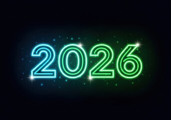 Glowing neon year two thousand twenty six on a dark sparkling background