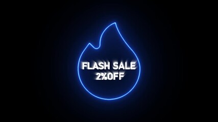 Neon flame with text flash sale 2 percent off on black background discount offer
