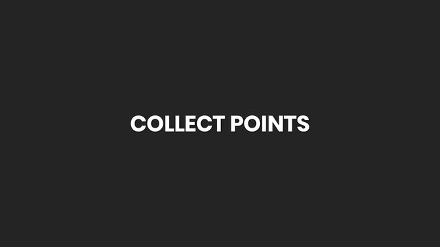 Collect Points Minimal Text Animation 4K &ndash; Reward Program Promo for Loyalty and Gamified Engagement