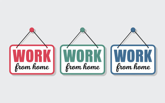 Work from Home Signs - Remote Work Policy Concept