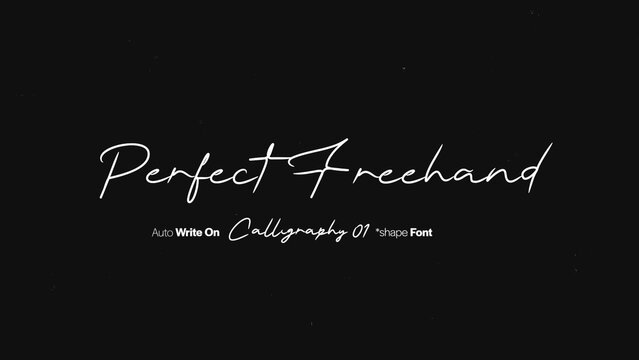 Perfect Freehand | Calligraphy Signature Text Write On Effect 01