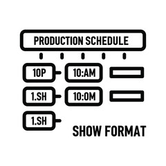 Simple icon representing a production schedule with times and show format, isolated on