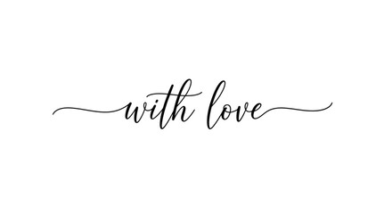 Elegant cursive text reading "with love" on a white background.
