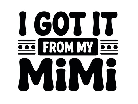 I got it from my Mimi, a loving tribute to family heritage.