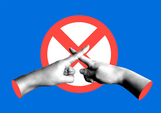 Prohibition sign. Halftone hands cross their fingers in a no entry sign. Refusal, stop gesture. Rejection sign. Warning concept. Newspaper collage