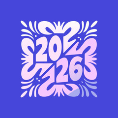 A whimsical design celebrating the class of 2026, with stylized numbers and floral accents, perfect for graduation announcements and celebratory materials isolated on