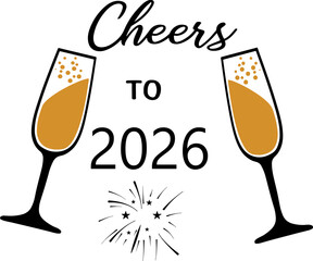 Cheers to 2026 svg, Hello New Year 2026 Svg, Happy New Year 2026 svg
