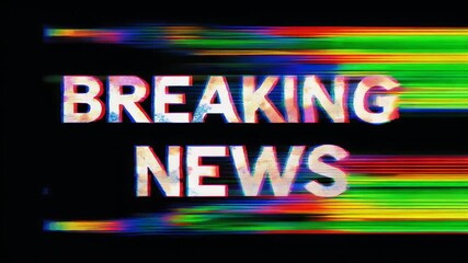 Vibrant 'Breaking News' text with artistic, multicolored fill against a stark black background.